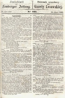 Amtsblatt zur Lemberger Zeitung = Dziennik Urzędowy do Gazety Lwowskiej. 1862, nr 164