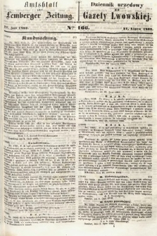 Amtsblatt zur Lemberger Zeitung = Dziennik Urzędowy do Gazety Lwowskiej. 1862, nr 166