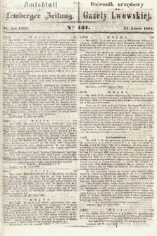 Amtsblatt zur Lemberger Zeitung = Dziennik Urzędowy do Gazety Lwowskiej. 1862, nr 167