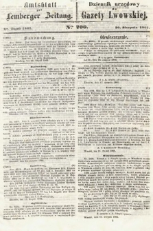 Amtsblatt zur Lemberger Zeitung = Dziennik Urzędowy do Gazety Lwowskiej. 1862, nr 200