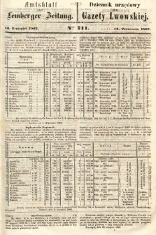 Amtsblatt zur Lemberger Zeitung = Dziennik Urzędowy do Gazety Lwowskiej. 1862, nr 211