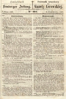 Amtsblatt zur Lemberger Zeitung = Dziennik Urzędowy do Gazety Lwowskiej. 1862, nr 231