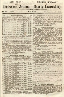 Amtsblatt zur Lemberger Zeitung = Dziennik Urzędowy do Gazety Lwowskiej. 1862, nr 233