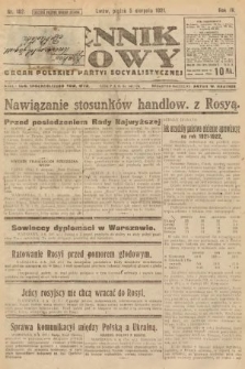 Dziennik Ludowy : organ Polskiej Partyi Socyalistycznej. 1921, nr 182