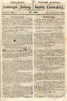 Amtsblatt zur Lemberger Zeitung = Dziennik Urzędowy do Gazety Lwowskiej. 1862, nr 238