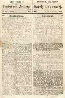 Amtsblatt zur Lemberger Zeitung = Dziennik Urzędowy do Gazety Lwowskiej. 1862, nr 239