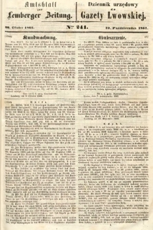 Amtsblatt zur Lemberger Zeitung = Dziennik Urzędowy do Gazety Lwowskiej. 1862, nr 241