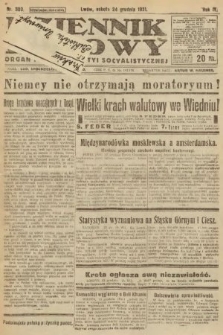 Dziennik Ludowy : organ Polskiej Partyi Socyalistycznej. 1921, nr 300