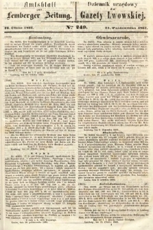 Amtsblatt zur Lemberger Zeitung = Dziennik Urzędowy do Gazety Lwowskiej. 1862, nr 249