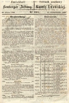 Amtsblatt zur Lemberger Zeitung = Dziennik Urzędowy do Gazety Lwowskiej. 1862, nr 251