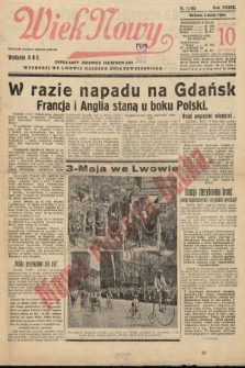 Wiek Nowy : popularny dziennik ilustrowany. 1939, nr 11403