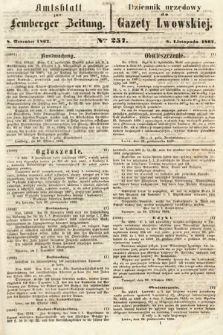 Amtsblatt zur Lemberger Zeitung = Dziennik Urzędowy do Gazety Lwowskiej. 1862, nr 257