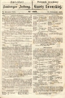 Amtsblatt zur Lemberger Zeitung = Dziennik Urzędowy do Gazety Lwowskiej. 1862, nr 263