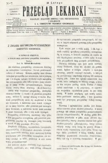 Przegląd Lekarski : wydawany staraniem Oddziału Nauk Przyrodniczych i Lekarskich C. K. Towarzystwa Naukowego Krakowskiego. 1871, nr 7