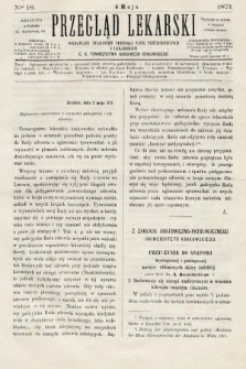 Przegląd Lekarski : wydawany staraniem Oddziału Nauk Przyrodniczych i Lekarskich C. K. Towarzystwa Naukowego Krakowskiego. 1871, nr 18