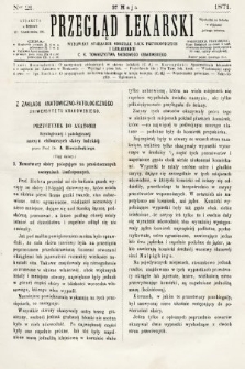 Przegląd Lekarski : wydawany staraniem Oddziału Nauk Przyrodniczych i Lekarskich C. K. Towarzystwa Naukowego Krakowskiego. 1871, nr 21