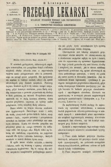 Przegląd Lekarski : wydawany staraniem Oddziału Nauk Przyrodniczych i Lekarskich C. K. Towarzystwa Naukowego Krakowskiego. 1871, nr 45