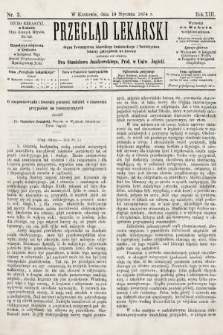 Przegląd Lekarski : organ Towarzystwa Lekarskiego Krakowskiego i Towarzystwa Lekarzy Galicyjskich we Lwowie. 1874, nr 2