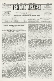 Przegląd Lekarski : organ Towarzystwa Lekarskiego Krakowskiego i Towarzystwa Lekarzy Galicyjskich we Lwowie. 1874, nr 23