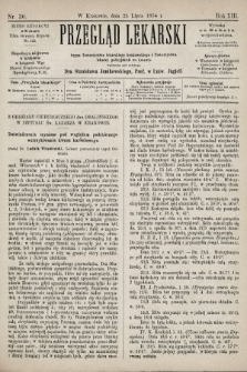 Przegląd Lekarski : organ Towarzystwa Lekarskiego Krakowskiego i Towarzystwa Lekarzy Galicyjskich we Lwowie. 1874, nr 30