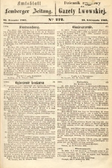 Amtsblatt zur Lemberger Zeitung = Dziennik Urzędowy do Gazety Lwowskiej. 1862, nr 272