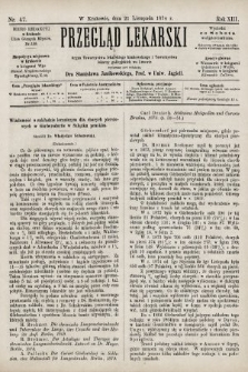 Przegląd Lekarski : organ Towarzystwa Lekarskiego Krakowskiego i Towarzystwa Lekarzy Galicyjskich we Lwowie. 1874, nr 47