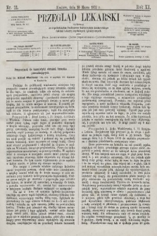 Przegląd Lekarski : wydawany ze współudziałem Profesorów Uniwersytetu krakowskiego tudzież Lekarzy szpitalnych i praktycznych. 1872, nr 11