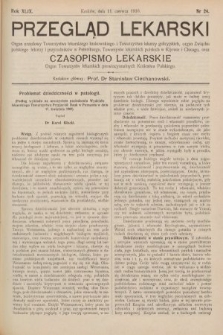 Przegląd Lekarski oraz Czasopismo Lekarskie. 1910, nr 24