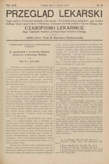 Przegląd Lekarski oraz Czasopismo Lekarskie. 1910, nr 32