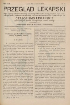 Przegląd Lekarski oraz Czasopismo Lekarskie. 1910, nr 45