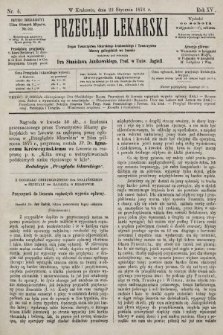 Przegląd Lekarski : organ Towarzystwa Lekarskiego Krakowskiego i Towarzystwa Lekarzy Galicyjskich we Lwowie. 1876, nr 4