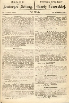 Amtsblatt zur Lemberger Zeitung = Dziennik Urzędowy do Gazety Lwowskiej. 1862, nr 285