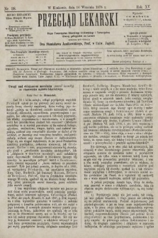 Przegląd Lekarski : organ Towarzystwa Lekarskiego Krakowskiego i Towarzystwa Lekarzy Galicyjskich we Lwowie. 1876, nr 38