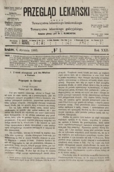 Przegląd Lekarski : organ Towarzystwa lekarskiego krakowskiego i Towarzystwa lekarskiego galicyjskiego. 1883, nr 1