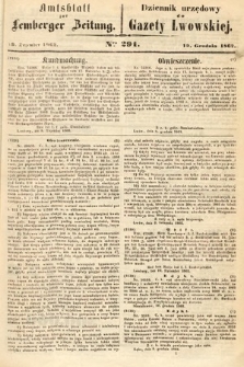 Amtsblatt zur Lemberger Zeitung = Dziennik Urzędowy do Gazety Lwowskiej. 1862, nr 291