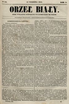 Orzeł Biały : pismo wyłącznie poświęcone wyjarzmiającéj się Polsce. R. 5, 1844, nr 16