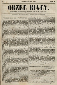 Orzeł Biały : pismo wyłącznie poświęcone wyjarzmiającéj się Polsce. R. 5, 1844, nr 18