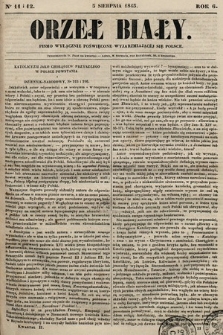 Orzeł Biały : pismo wyłącznie poświęcone wyjarzmiającéj się Polsce. R. 6, 1845, nr 11 i 12