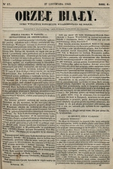 Orzeł Biały : pismo wyłącznie poświęcone wyjarzmiającéj się Polsce. R. 6, 1845, nr 17