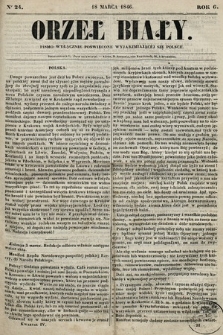 Orzeł Biały : pismo wyłącznie poświęcone wyjarzmiającéj się Polsce. R. 6, 1846, nr 24