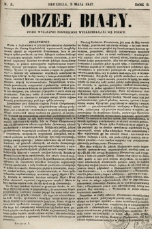 Orzeł Biały : pismo wyłącznie poświęcone wyjarzmiającéj się Polsce. R. 8, 1847, nr 5