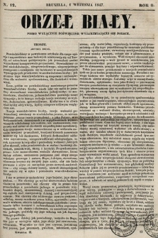 Orzeł Biały : pismo wyłącznie poświęcone wyjarzmiającéj się Polsce. R. 8, 1847, nr 12