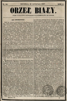 Orzeł Biały : pismo wyłącznie poświęcone wyjarzmiającéj się Polsce. R. 8, 1847, nr 16