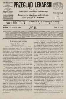 Przegląd Lekarski : organ Towarzystwa lekarskiego krakowskiego i Towarzystwa lekarskiego galicyjskiego. 1884, nr 11