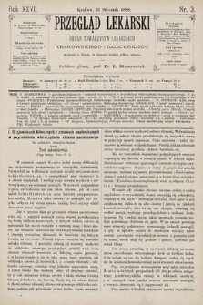 Przegląd Lekarski : Organ Towarzystw Lekarskich Krakowskiego i Galicyjskiego. 1888, nr 3