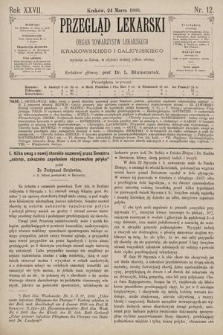 Przegląd Lekarski : Organ Towarzystw Lekarskich Krakowskiego i Galicyjskiego. 1888, nr 12