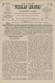 Przegląd Lekarski : Organ Towarzystw Lekarskich Krakowskiego i Galicyjskiego. 1888, nr 28