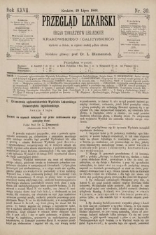 Przegląd Lekarski : Organ Towarzystw Lekarskich Krakowskiego i Galicyjskiego. 1888, nr 30