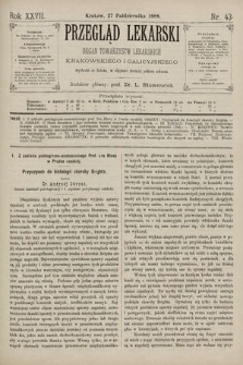 Przegląd Lekarski : Organ Towarzystw Lekarskich Krakowskiego i Galicyjskiego. 1888, nr 43