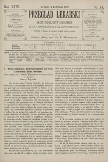 Przegląd Lekarski : Organ Towarzystw Lekarskich Krakowskiego i Galicyjskiego. 1888, nr 44